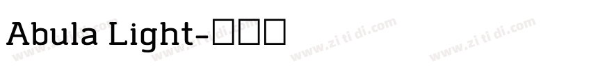 Abula Light字体转换